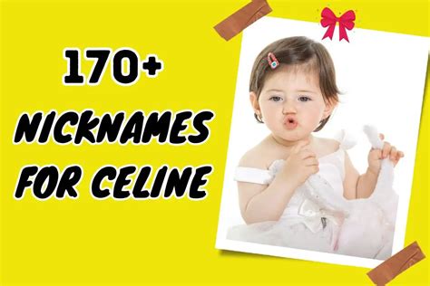 nicknames for celine.